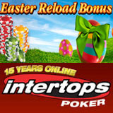 Intertops Poker Schedules Extra Free Roll Guaranteed and Bounty Poker Tournaments for Easter Long Weekend